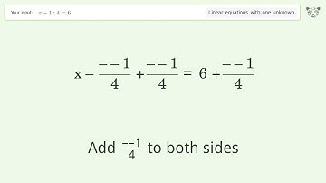 Solve x-1:4=6: Linear Equation Video Solution | Tiger Algebra
