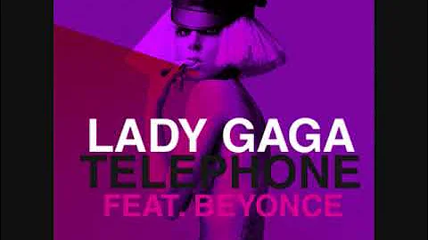 Telephone (Remix)  - Lady Gaga Ft. Beyonce + Lyrics