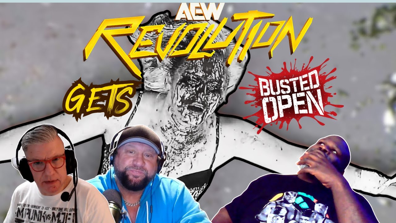 Reaction to AEW Revolution & Toni Storm vs. Mariah May | Busted Open