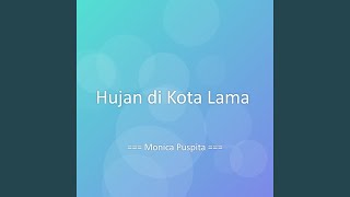 Download Lagu Hujan di Kota Lama MP3