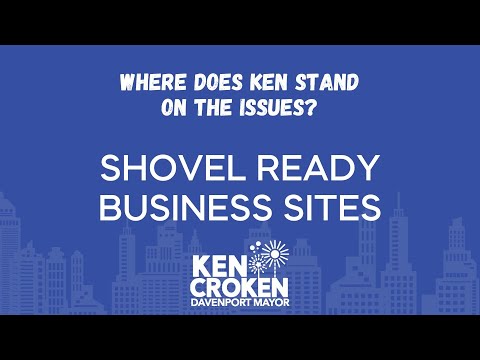 Shovel Ready Business Sites | Ken for Davenport