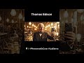 Thomas Edison: El hombre que encendió la noche
