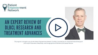 An Expert Review of DLBCL Research and Treatment Advances
