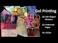 Gel Printing with Felt Tipped Markers, Patterned Paper and Circles - 20, 23, 24