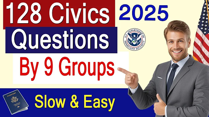 [New] 128 Civics Questions & Answers (2025 version) By 9 GROUPS - Short Answers US Citizenship Test