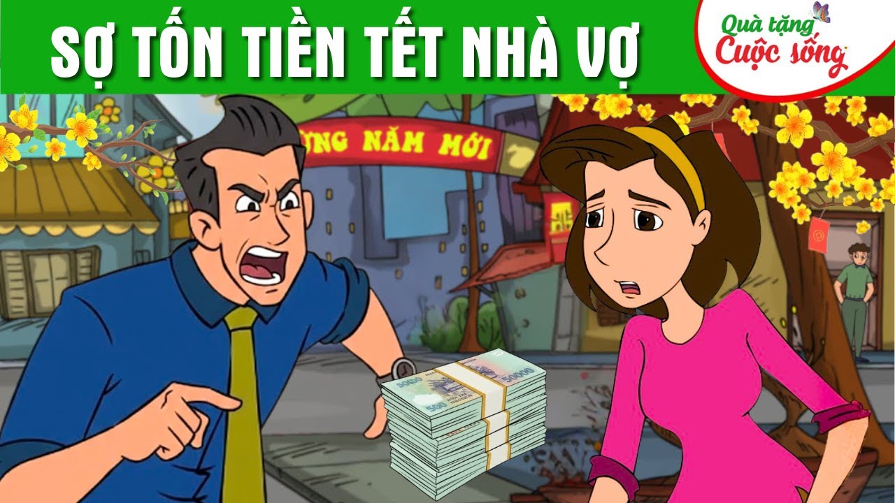 SỢ TỐN TIỀN TẾT NHÀ VỢ - Quà tặng cuộc sống - Phim hoạt hình Xuân Bính Ngọ - Hoạt hình Tết 2026
