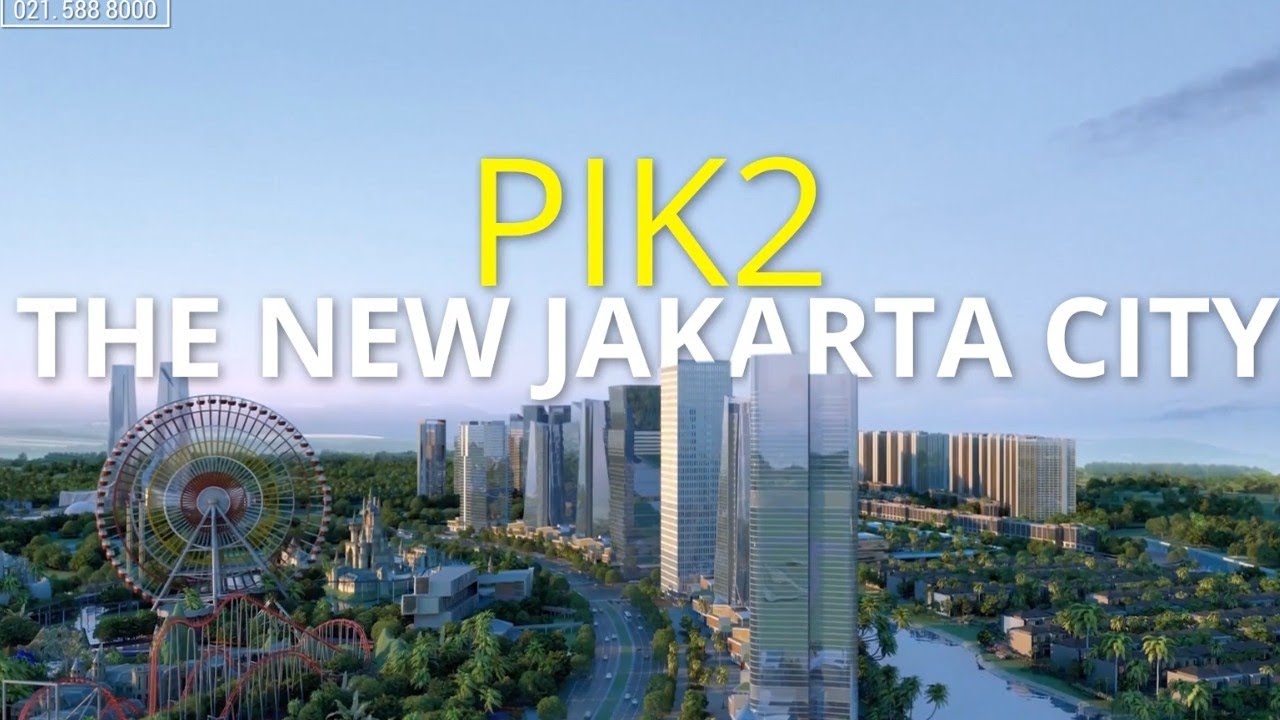 fasilitas super komplit di PIK2, THE NEW JAKARTA CITY