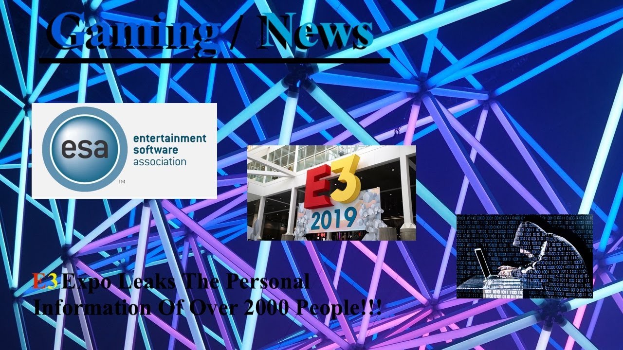 Gaming : News ESA leaks personal information, over 2000 effected
