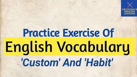 Practice Exercise Of English Vocabulary -