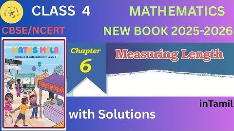 Class 4 |Mathematics |Chapter 6| Measuring Length| in Tami|l CBSE |New NCERT 2025-2026