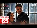 Pyar Ka Fasana | Teaser 65 | Turkish Drama | Love And Hate | Seversin