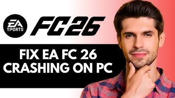 Hoe je het crashen van EA FC 26 op de pc (2025) kunt verhelpen