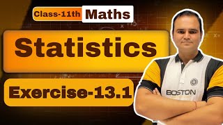 Class 11 Maths Exercise 13.1| Chapter 13 Statistics Ex 13.1 | Mean, Median & Mode | Full Explanation