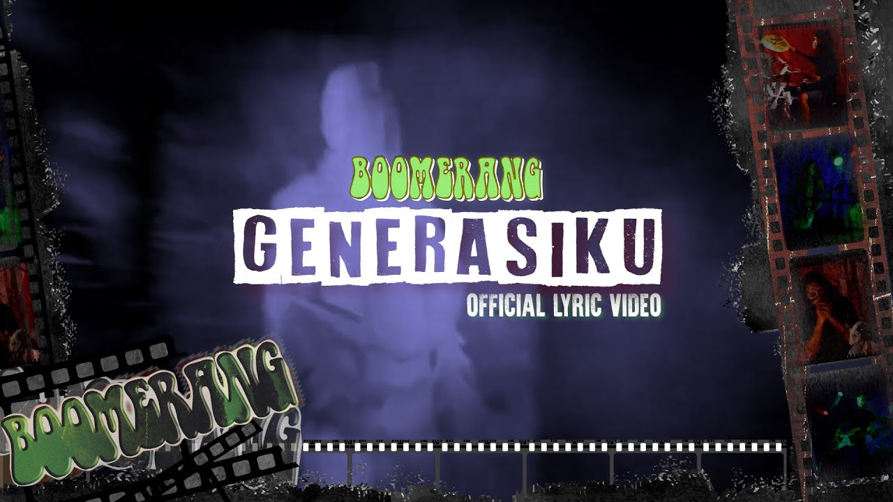 Watch Boomerang - Generasiku (Official Lyric Video) on YouTube Watch Boomerang - Generasiku (Official Lyric Video) on YouTube