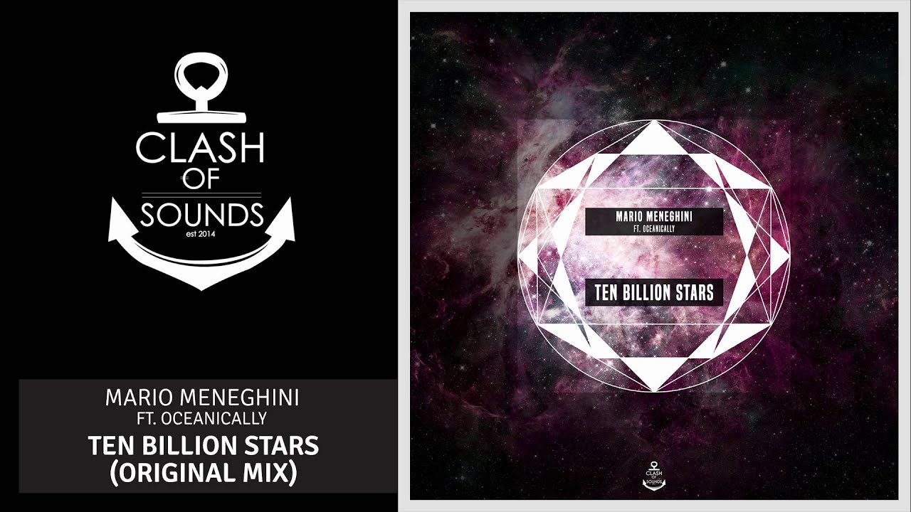 Mario Meneghini ft. Oceanically - Ten Billion Stars (Original Mix)