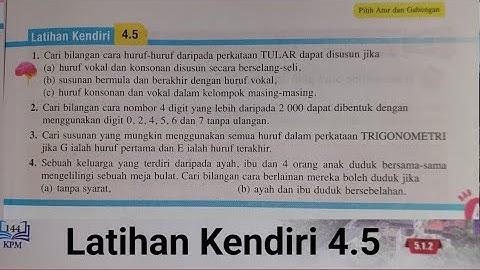 Latihan kendiri 4.5 / Menyelesaikan masalah yang melibatkan pilih atur dengan syarat tertentu
