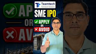 Teamtech Formwork Solutions SME IPO Apply or Avoid #shorts