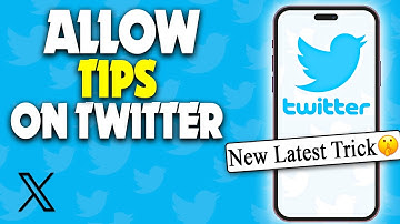 How to allow tips on twitter | F HOQUE |