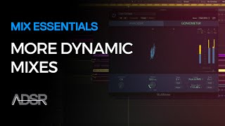 Make Your Mixes More Dynamic