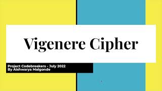 Cryptography: Vigenere Cipher (Explanation with examples)