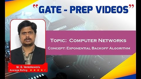 Exponential Backoff Algorithm I Computer Networks I Computer Science Engineering I GATE