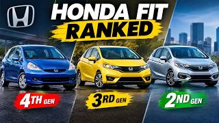 Is the Honda Fit a Good Car  Every Generation Ranked WORST to BEST