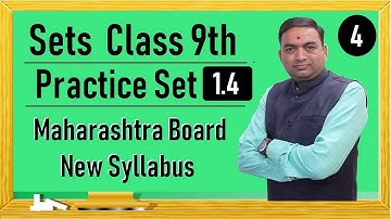 Sets Practice Set 1.4 Class 9th Maharashtra Board New Syllabus