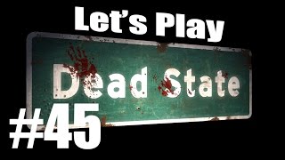 Let's Play Dead State (part 45 - The End Of Walking Is Neigh [blind])