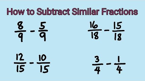 How to Subtract Fractions || Subtracting Similar Fractions