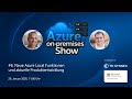 Azure on-premises Show #6: Neue Azure Local Funktionen und aktuelle Produktentwicklung