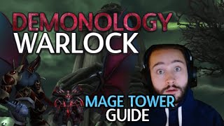 Demonology Warlock | Mage Tower Guide | Kill Vod, Macros, Talents etc