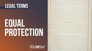 Legal Term: Equal Protection