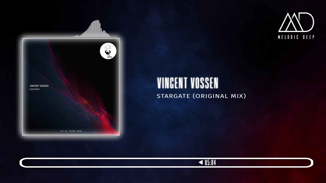 PREMIERE: Vincent Vossen - Stargate (Original Mix) [Us & Them]