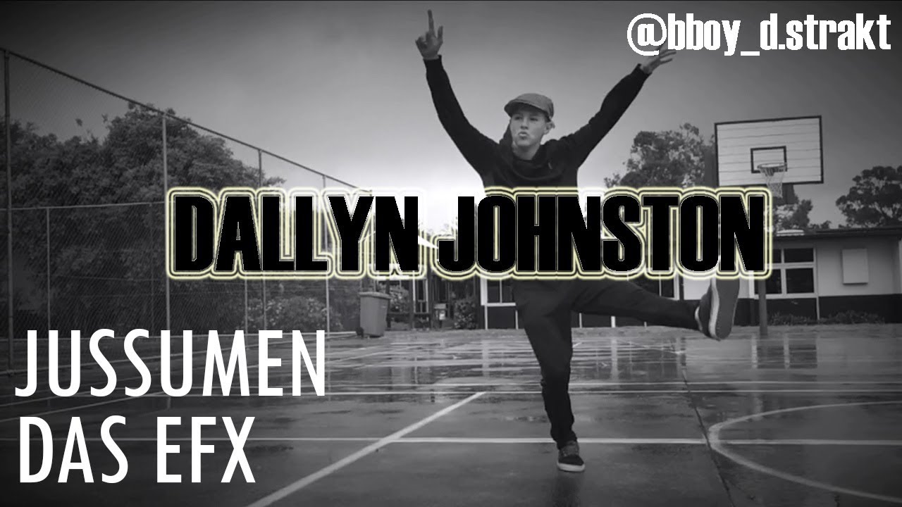 Dallyn Johnston Choreography | Jussumen by Das EFX | @bboy_d.strakt