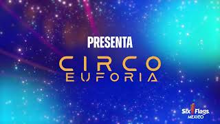 ¡Spring Celebration: Circo Euforia ya está aquí!