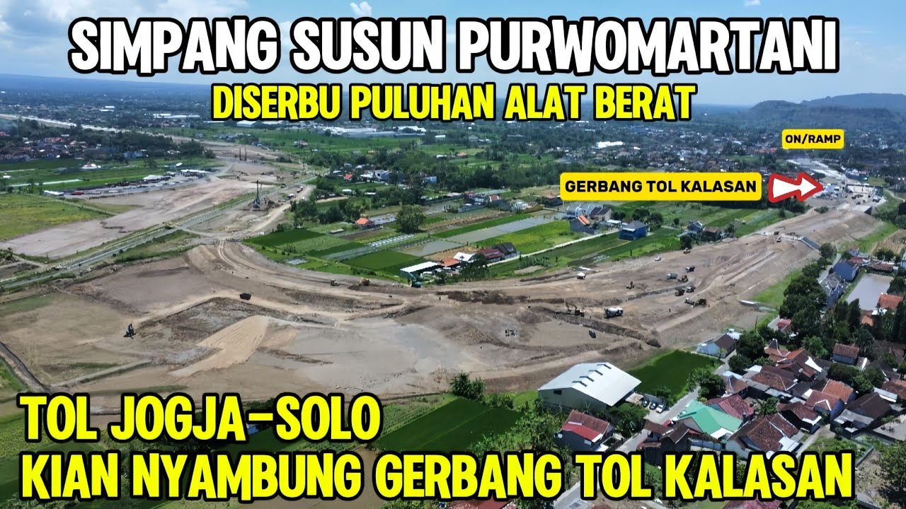 LIVE‼️KABAR TERKINI PEMBANGUNAN SIMPANG SUSUN PURWOMARTANI, Alat Berat Mendarat Dilokasi Proyek