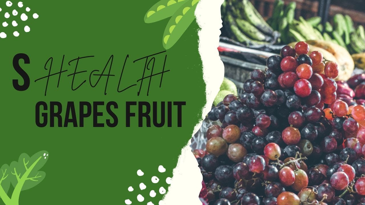 Impressive Health Benefits of Grapes Fruit YouTube