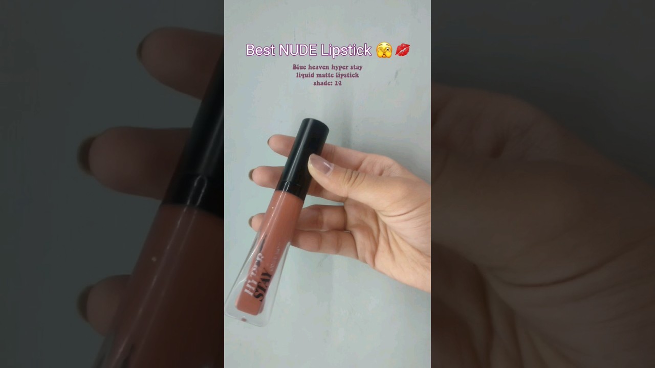 Best Nude lipstick under Rs 100 | Affordable Daily wear lipstick | Blue heaven  