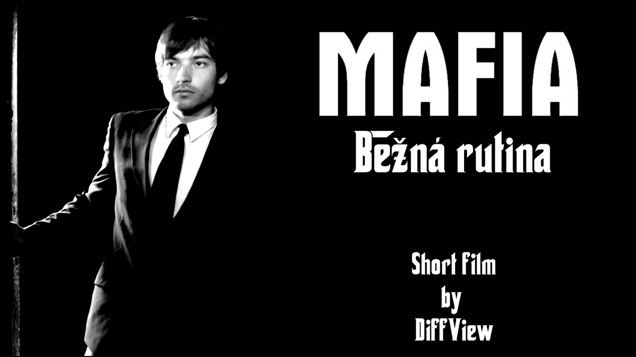 Mafia: Bežná rutina (krátky film)