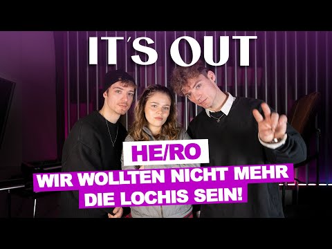 ft. HE/RO! Wir wollten nicht mehr die Lochis sein