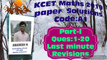 KCET mathematics paper 2019 Solutions fully solved with best explanation to understand stu easily