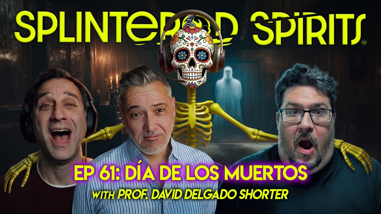 EP 61: Dia de los Muertos with Prof. David Delgado Shorter