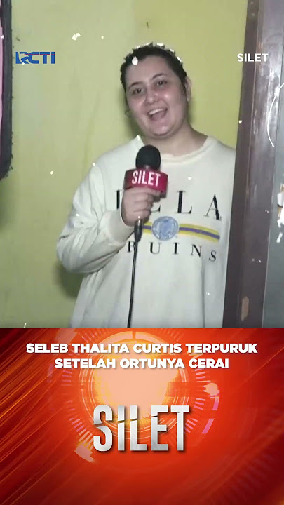 RODA BERPUTAR! Kehidupan Thalita Curtis Yang Kini Berjuang Usai Ortunya Cerai #Rcti #Silet #shorts