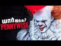 IT Pennywise Clown: Origin, Powers & Weakness (தமிழ்)