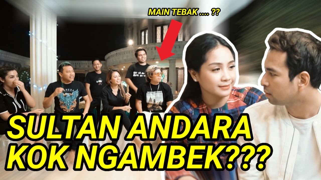 GAMES TEBAK KATA, SULTAN ANDARA MALAH NGAMBEK??