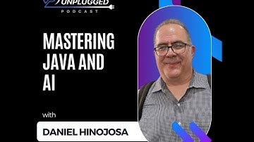 Mastering Java and AI with Daniel Hinojosa - Techstrong Unplugged - EP9