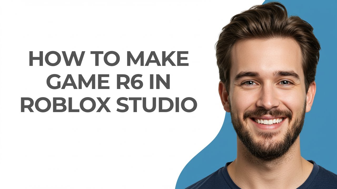How To Make Game R6 In Roblox Studio - GUIDE! - YouTube
