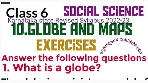 Globe and Maps|questions and answers|class 6|social science|Karnataka state Revised Syllabus|2022-23