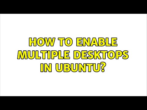 How to enable multiple desktops in ubuntu? hqdefault