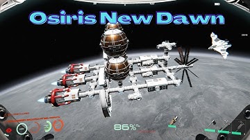 Osiris New Dawn (E24-S2) The Ship is Complete